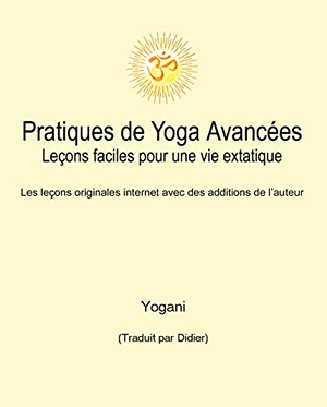 Pratiques de Yoga Avanc&eaigu;es
